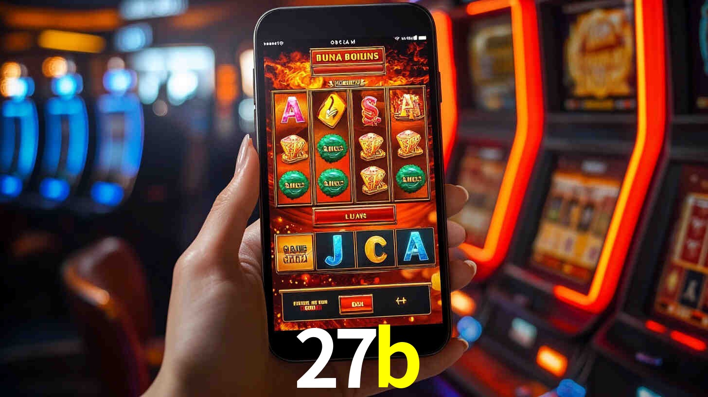 27b: Jogos de Caça-Níqueis-Altas Recompensas, Roleta-Velocidade, Blackjack-Desafios Máximos